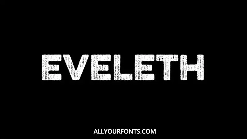 Eveleth Font Family Free Download