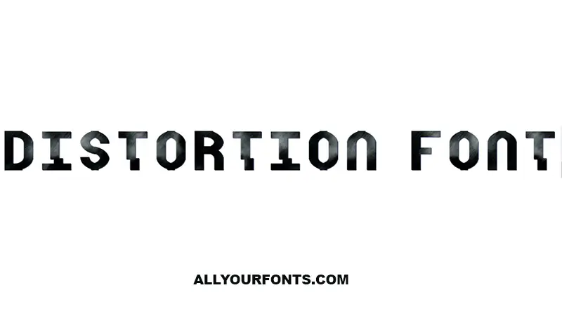 Distortion Font Free Download