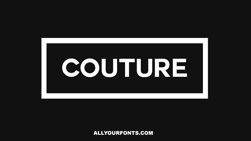 Couture Font Family Free Download