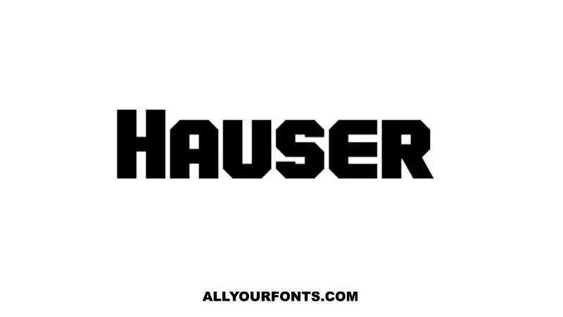 Hauser Font Family Free Download