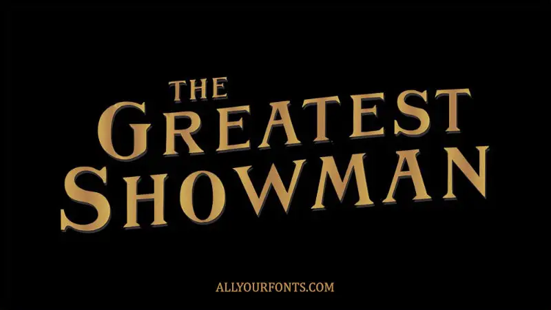 The Greatest Showman Font Family Free Download