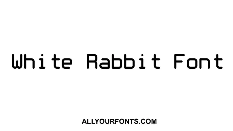 White Rabbit Font Family Free Download